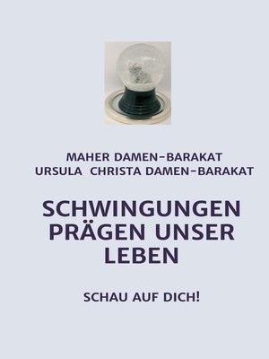 cover image of SCHWINGUNGEN PRÄGEN UNSER LEBEN